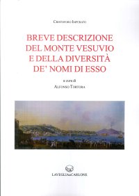 Immagine copertina libro Breve descrizione del monte Vesuvio e della diversità de' nomi di esso