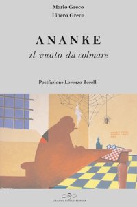 Immagine copertina libro Ananke. Il vuoto da colmare