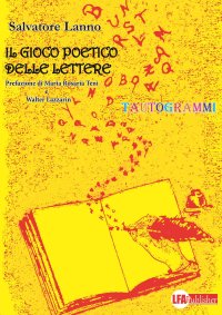 Immagine copertina libro Il gioco poetico delle lettere. Tautogrammi