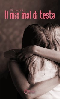 Immagine copertina libro Il mio mal di testa