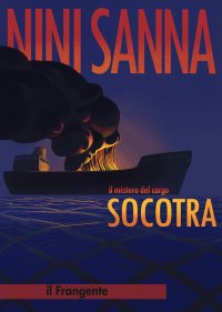 Immagine copertina libro Il mistero del cargo Socotra. Nuova ediz.