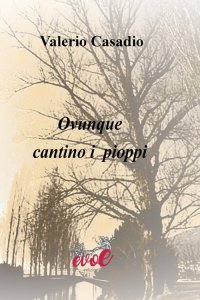 Immagine copertina libro Ovunque cantino i pioppi
