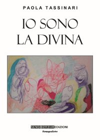 Immagine copertina libro Io sono la divina