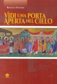 Immagine copertina libro Vidi una porta aperta nel cielo