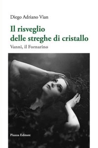 Immagine copertina libro Il risveglio delle streghe di cristallo