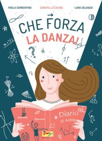 Immagine copertina libro Che forza la danza!