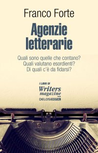 Immagine copertina libro Agenzie letterarie. Quali sono. Come operano. Come contattarle
