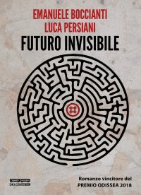 Immagine copertina libro Futuro invisibile