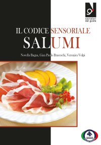 Immagine copertina libro Il codice sensoriale. Salumi