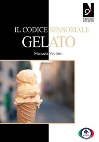 Immagine copertina libro Il codice sensoriale. Gelato