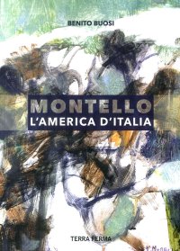 Immagine copertina libro Montello, l'America d'Italia