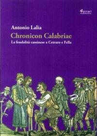 Immagine copertina libro Chronicon Calabriae. La feudalità cassinese a Cetraro e Fella