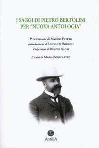 Immagine copertina libro I saggi di Pietro Bertolini per «Nuova Antologia»