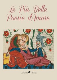 Immagine copertina libro Le più belle poesie d'amore
