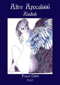 Immagine copertina libro Altre Apocalisse. Aladiah
