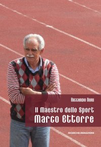 Immagine copertina libro Il maestro dello sport Marco Ettorre
