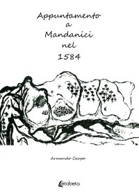 Immagine copertina libro Appuntamento a Mandanici nel 1584