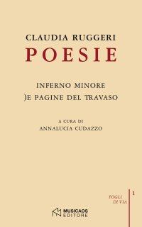 Immagine copertina libro Poesie: Inferno minore-)e pagine del travaso