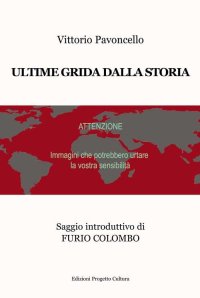 Immagine copertina libro Ultime grida dalla storia