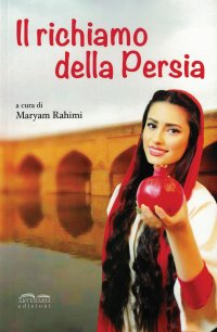 Immagine copertina libro Il richiamo della Persia