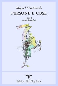 Immagine copertina libro Persone e cose (i miei primi quindici anni). Testo spagnolo a fronte