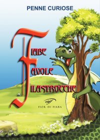 Immagine copertina libro Fiabe, favole, filastrocche