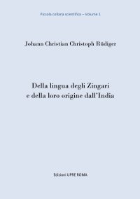Immagine copertina libro Della lingua degli zingari e della loro origine dall'India