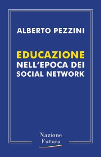 Immagine copertina libro Educazione nell'epoca dei social network
