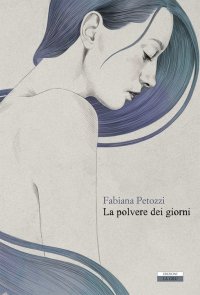 Immagine copertina libro La polvere dei giorni