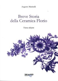 Immagine copertina libro Breve storia della ceramica Florio