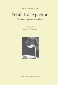 Immagine copertina libro Petali tra le pagine. Aforismi e pensieri randagi
