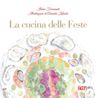 Immagine copertina libro La cucina delle feste