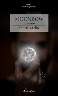 Immagine copertina libro Moonbow. Ediz. italiana