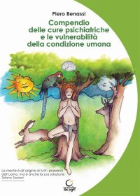 Immagine copertina libro Compendio delle cure psichiatriche e le vulnerabilità della condizione umana