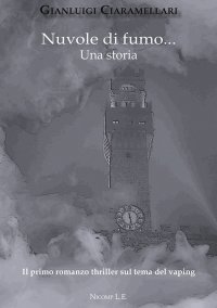 Immagine copertina libro Nuvole di fumo... Una storia