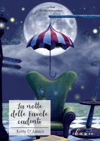 Immagine copertina libro La notte delle favole cadenti