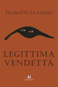 Immagine copertina libro Legittima vendetta