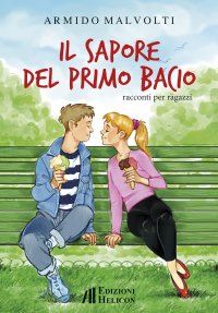 Immagine copertina libro Il sapore del primo bacio