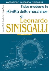 Immagine copertina libro Fisica moderna in «Civiltà delle macchine» di Leonardo Sinisgalli