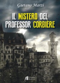Immagine copertina libro Il mistero del professor Corbière