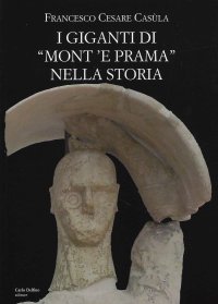 Immagine copertina libro I giganti di «Mont'e Prama» nella storia