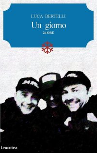 Immagine copertina libro Un giorno. 24 ore