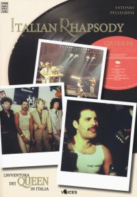 Immagine copertina libro Italian rhapsody. L'avventura dei Queen in Italia