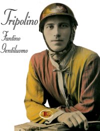 Immagine copertina libro Tripolino fantino gentiluomo