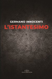 Immagine copertina libro L'istantesimo