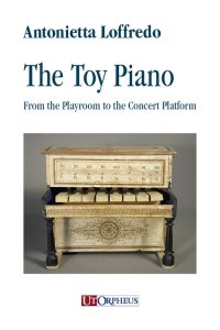 Immagine copertina libro The toy piano. From the playroom to the concert platform