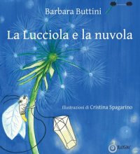 Immagine copertina libro La lucciola e la nuvola