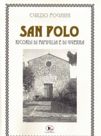 Immagine copertina libro San Polo. Ricordi di famiglia e di guerra
