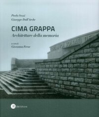 Immagine copertina libro Cima Grappa. Architetture della memoria