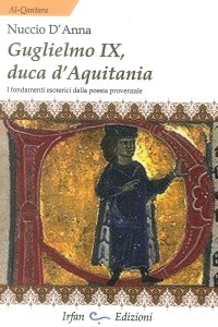 Immagine copertina libro Guglielmo IX, Duca d'Aquitania